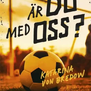 Är du med oss? (e-bok) av Katarina von Bredow