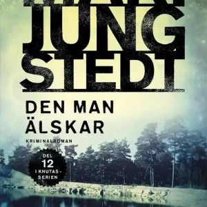 Den man älskar (e-bok) av Mari Jungstedt - Begagnad bok