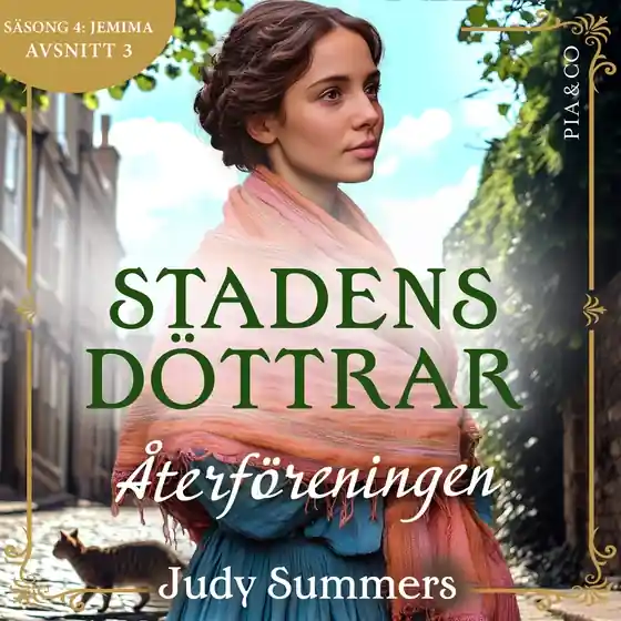 Återföreningen (S4E3 Stadens döttrar) (ljudbok) av Judy Summers