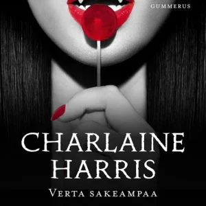 Verta sakeampaa (e-bok) av Charlaine Harris