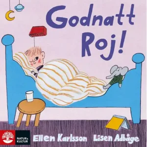 Godnatt, Roj! (e-bok) av Lisen Adbåge - Begagnad bok