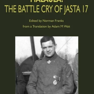 Julius Buckler: Malaula! The Battle Cry of Jasta 17 (e-bok) av -
