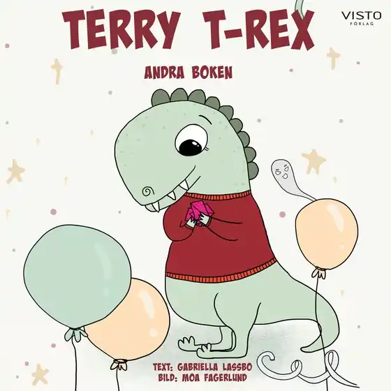 Terry T-Rex, andra boken (ljudbok) av Gabriella Lassbo