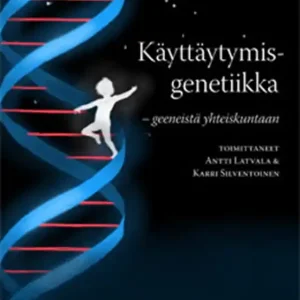 Käyttäytymisgenetiikka (e-bok) av -