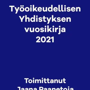 Työoikeudellisen yhdistyksen vuosikirja 2021 (e-bok) av -