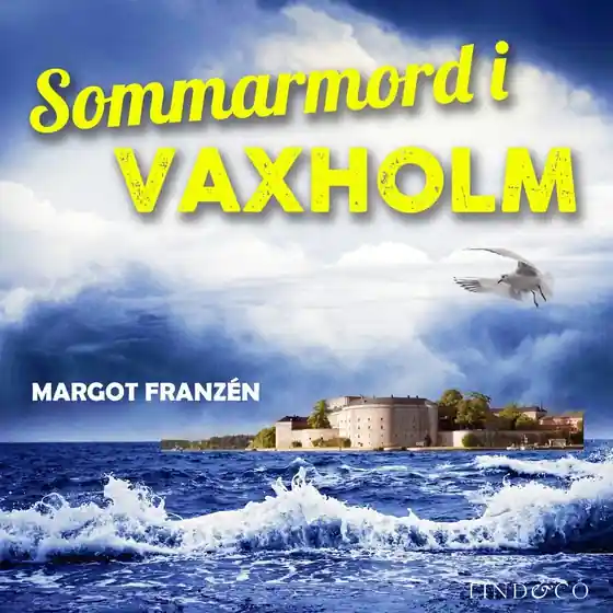 Sommarmord i Vaxholm (ljudbok) av Margot Franzén
