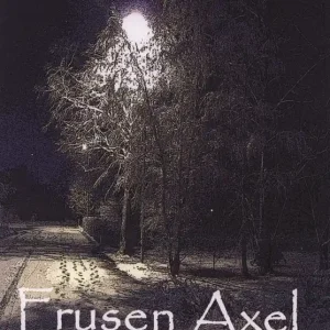 Frusen axel (e-bok) av Sven E Scharnell