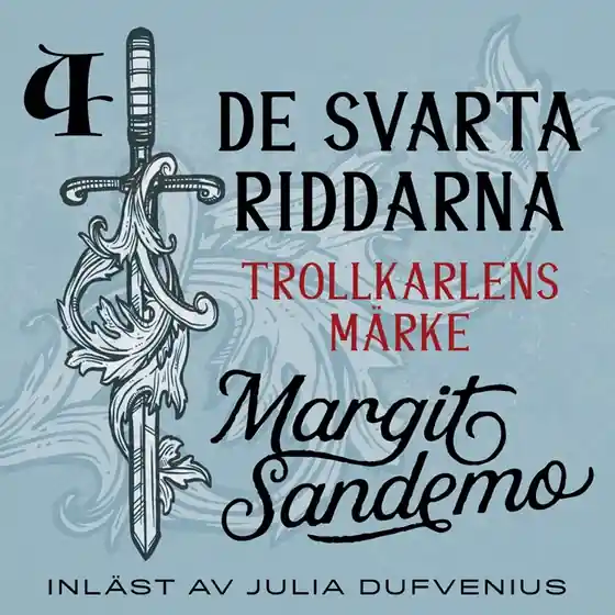 Trollkarlens märke (ljudbok) av Margit Sandemo