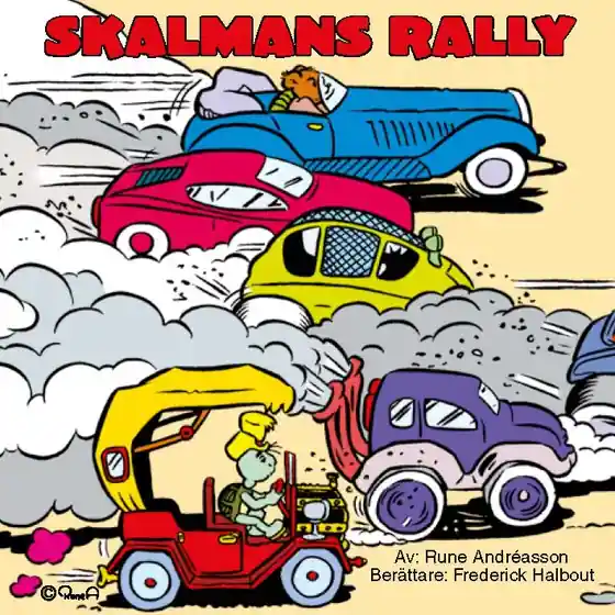 Skalmans rally (ljudbok) av Rune Andréasson