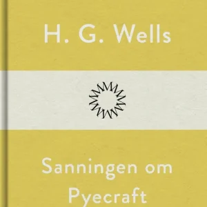 Sanningen om Pyecraft (e-bok) av H. G. Wells