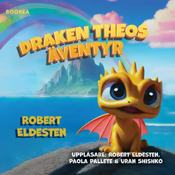 Draken Theos äventyr (ljudbok) av Robert Eldesten