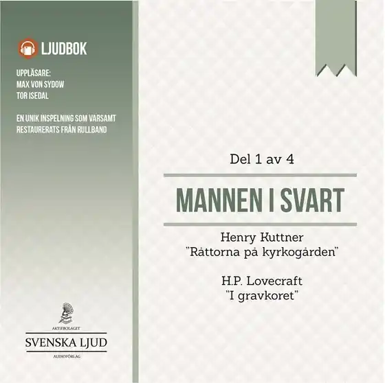 Mannen i Svart - Del 1 (ljudbok) av H.P. Lovecraft