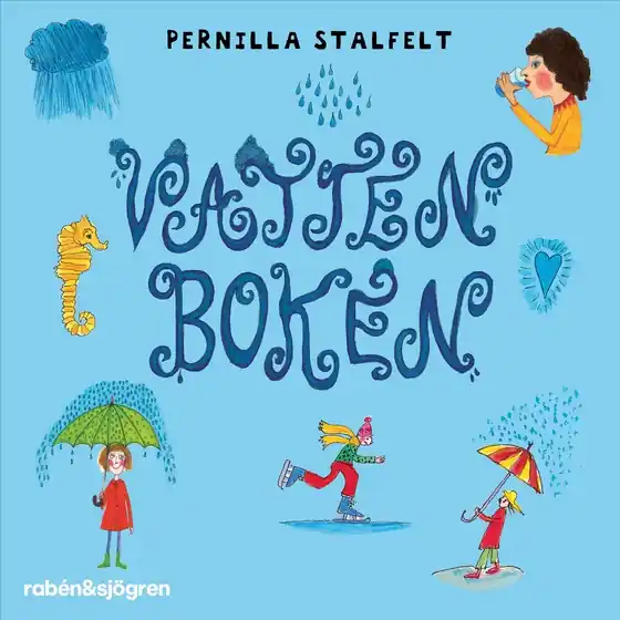 Vattenboken (ljudbok) av Pernilla Stalfelt