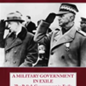 A Military Government in Exile (e-bok) av Evan McGilvray