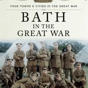 Bath in the Great War (e-bok) av Derek Tait