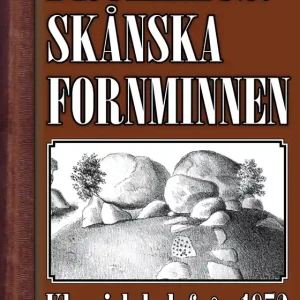 Skånska fornminnen 1853 (e-bok) av Nils Gustaf Bruzelius