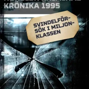 Svindelförsök i miljonklassen (e-bok) av Diverse