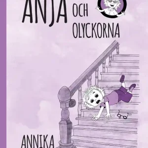 Anja och olyckorna (e-bok) av Annika Scharnke