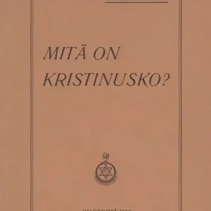 Mitä on kristinusko? (e-bok) av Pekka Ervast