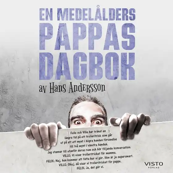 En medelålders pappas dagbok (ljudbok) av Hans Andersson