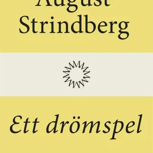 Ett drömspel (e-bok) av August Strindberg