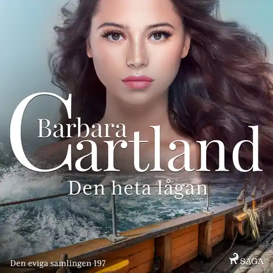 Den heta lågan (ljudbok) av Barbara Cartland