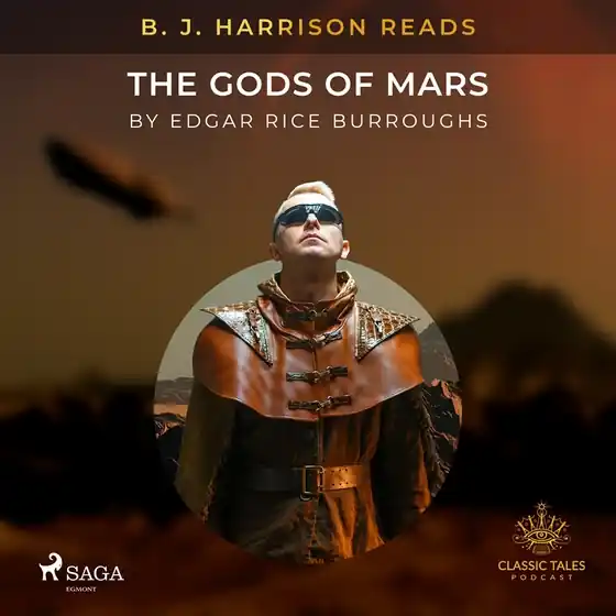 B. J. Harrison Reads The Gods of Mars (ljudbok) av Edgar Rice Burroughs