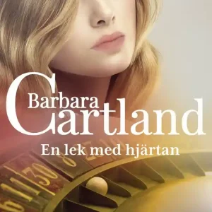 En lek med hjärtan (e-bok) av Barbara Cartland