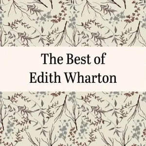The Best of Edith Wharton (e-bok) av Edith Wharton