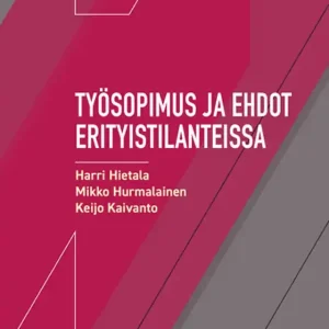 Työsopimus ja ehdot erityistilanteissa (e-bok) av Harri Hietala