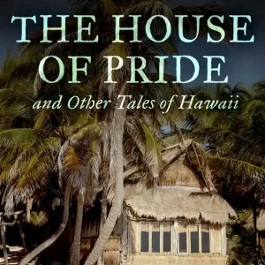 The House of Pride, and Other Tales of Hawaii (e-bok) av Jack London