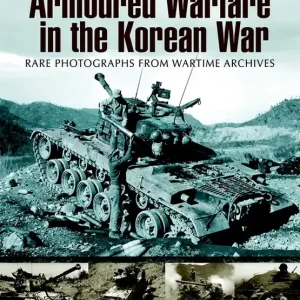 Armoured Warfare in the Korean War (e-bok) av Anthony Tucker-Jones
