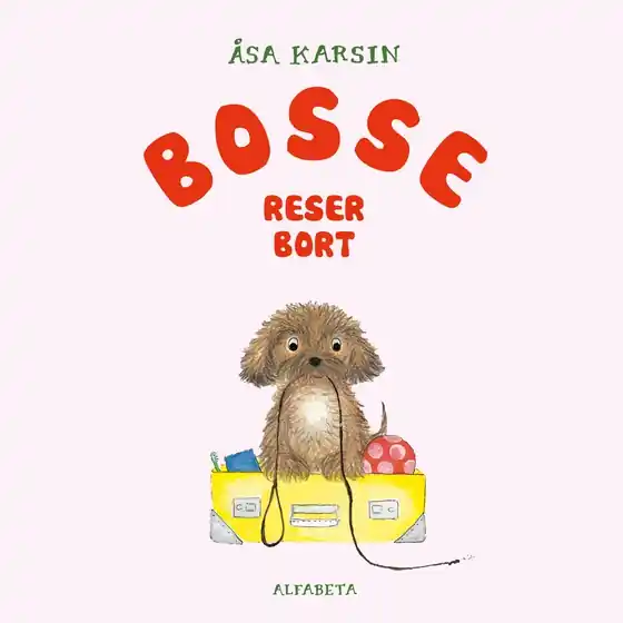 Bosse reser bort (ljudbok) av Åsa Karsin