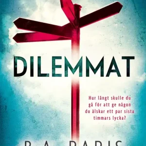 Dilemmat (e-bok) av B.A. Paris