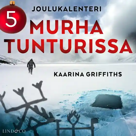 Murha tunturissa - Osa 5 (ljudbok) av Kaarina Griffiths