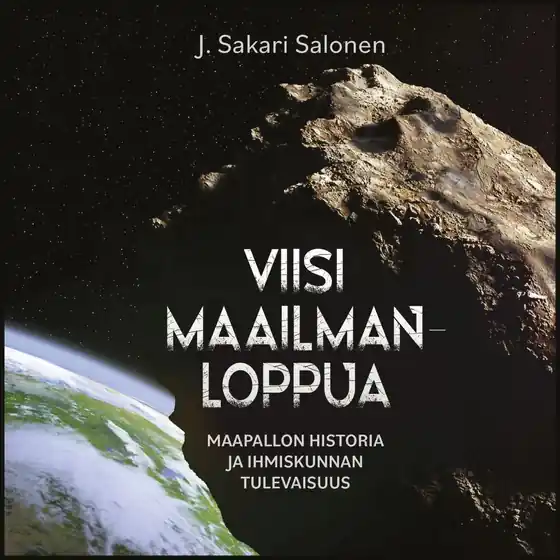 Viisi maailmanloppua (ljudbok) av J. Sakari Salonen