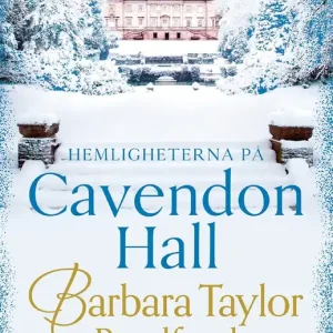 Hemligheterna på Cavendon Hall (e-bok) av Barbara Taylor Bradford - Begagnad bok