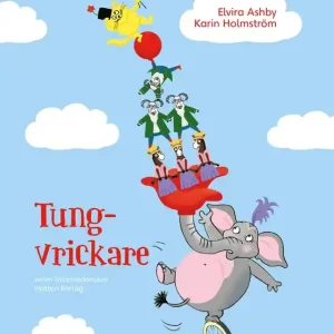 Tungvrickare (e-bok) av Elvira Ashby