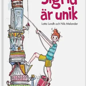 Sigrid är unik (ljudbok) av Lotta Lundh