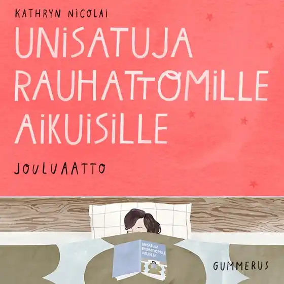 Unisatuja rauhattomille aikuisille 13 - Jouluaatto (ljudbok) av Kathryn Nicolai