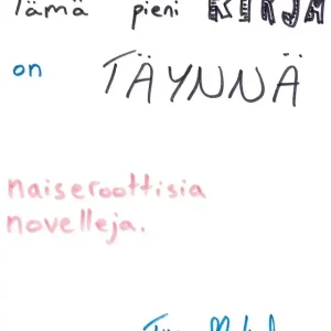 Tämä pieni kirja on täynnä naiseroottisia novelleja. (e-bok) av Tiina Melinda