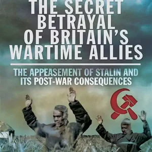 The Secret Betrayal of Britain's Wartime Allies (e-bok) av Jim Auton