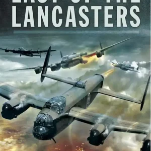 Last of the Lancasters (e-bok) av Martin W. Bowman