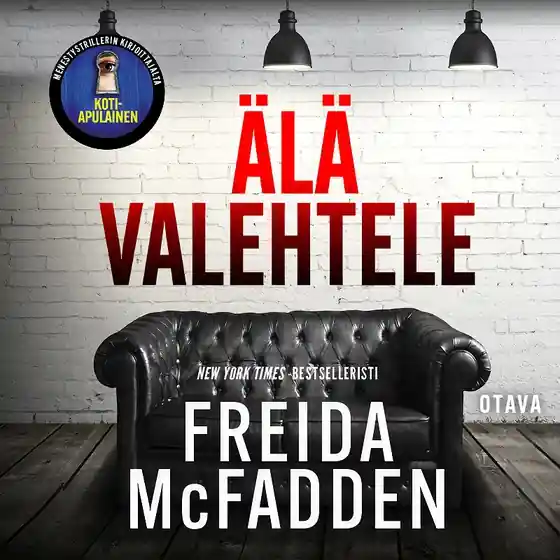 Älä valehtele (ljudbok) av Freida McFadden