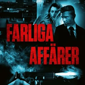 Farliga affärer (e-bok) av Ellinor Wessel