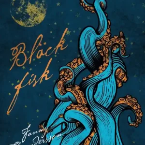 Bläckfisk (e-bok) av Fanny Theandersson
