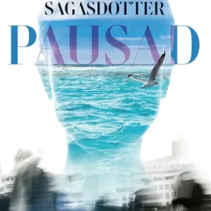Pausad (e-bok) av Virpi Sagasdotter