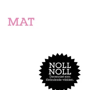 Mat : Matstatus (e-bok) av Ann-Helen Meyer von Bremen