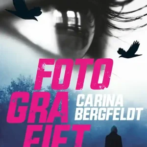 Fotografiet (e-bok) av Carina Bergfeldt