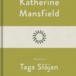 Taga Slöjan (e-bok) av Katherine Mansfield